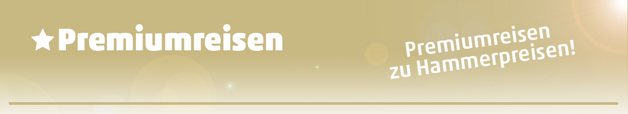 Premiumreisen